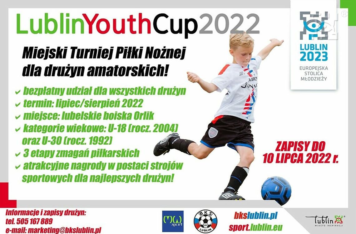 LublinYouthCup2022 - czas na zgłoszenie swojej drużyny!