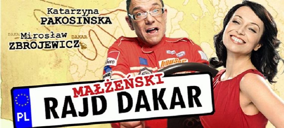 "Małżeński Rajd Dakar" - spektakl z przymrużeniem oka w niecodziennej scenerii "Małżeński Rajd Dakar" - spektakl z przymrużeniem oka w niecodziennej scenerii