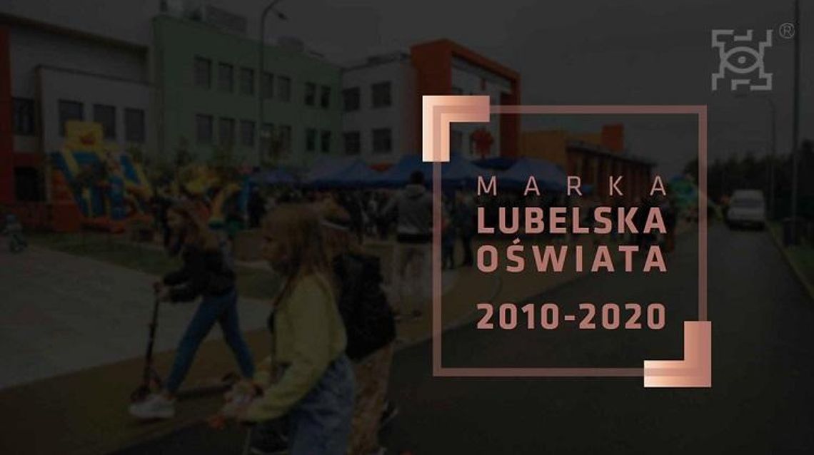 Marka Lubelska Oświata / 2010-2020*