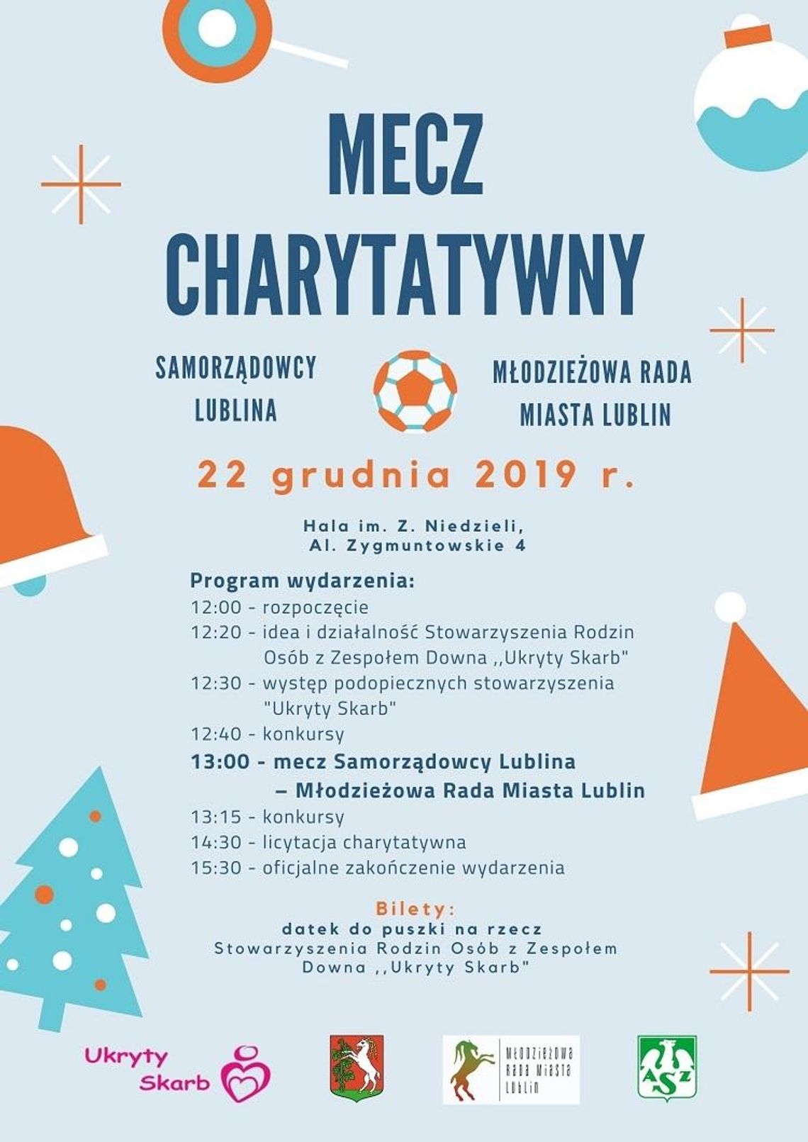 Mecz charytatywny Samorządowcy Lublina kontra Młodzieżowa Rada Miasta Lublin * Mecz charytatywny Samorządowcy Lublina kontra Młodzieżowa Rada Miasta Lublin *