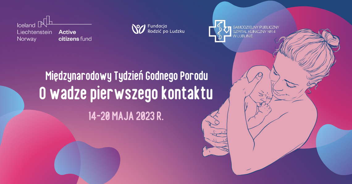 Międzynarodowy Tydzień Godnego Porodu w SPSK Nr 4