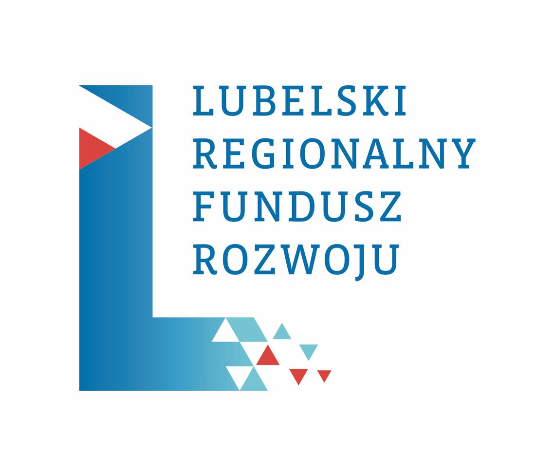 Mniejsza marża Lubelskiego Regionalnego Fundusz Rozwoju to mniejsze raty dla przedsiębiorców