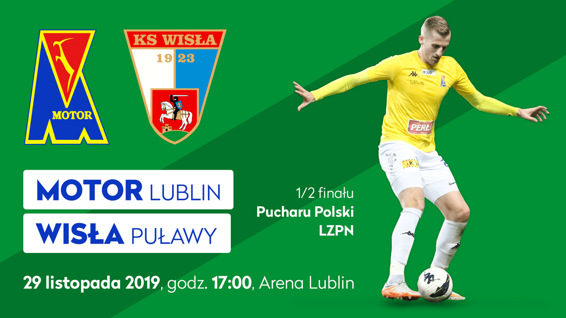 Motor Lublin - Wisła Puławy * Motor Lublin - Wisła Puławy *