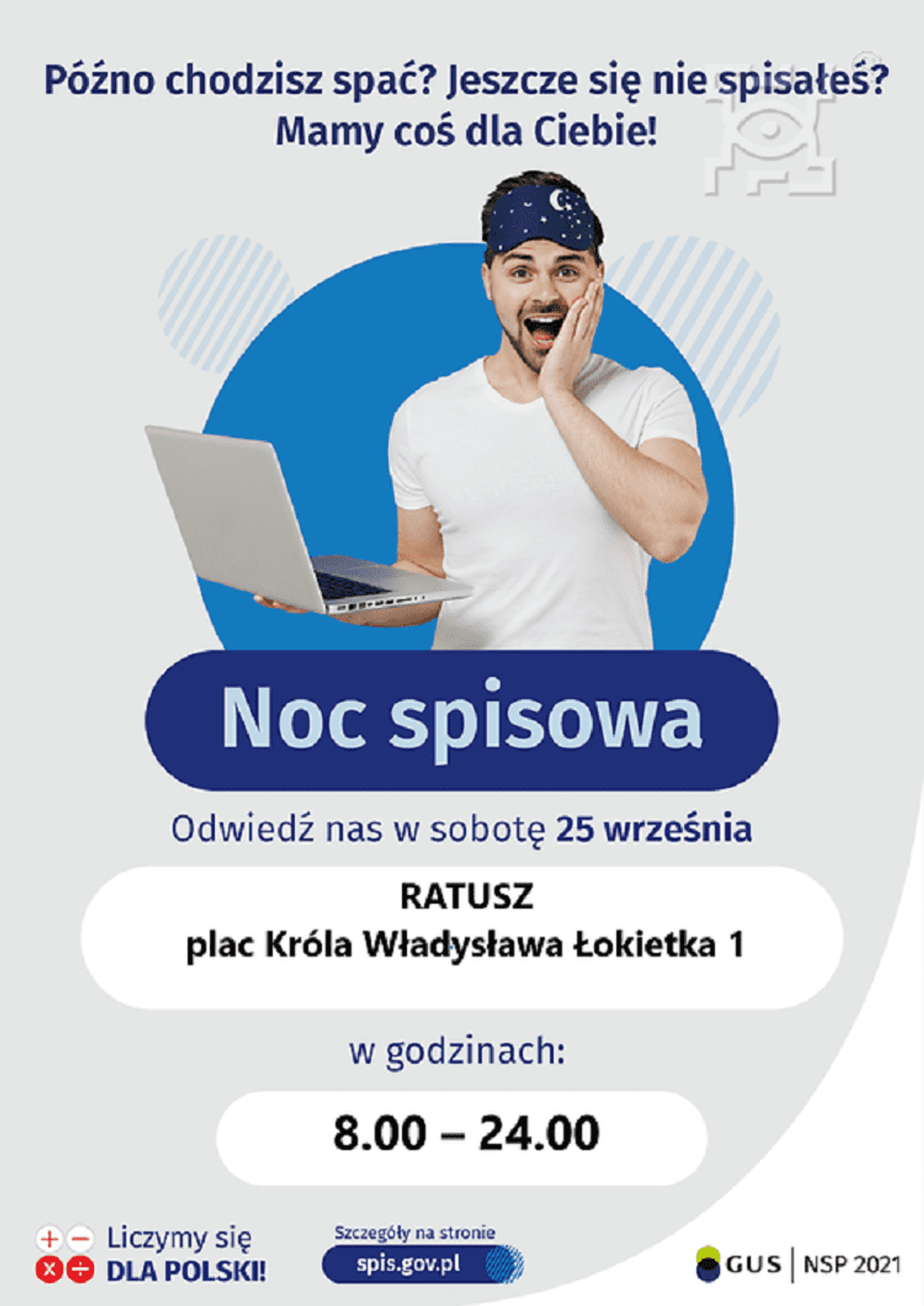 Narodowy Spis Ludności – „Noc spisowa” w Ratuszu Narodowy Spis Ludności – „Noc spisowa” w Ratuszu
