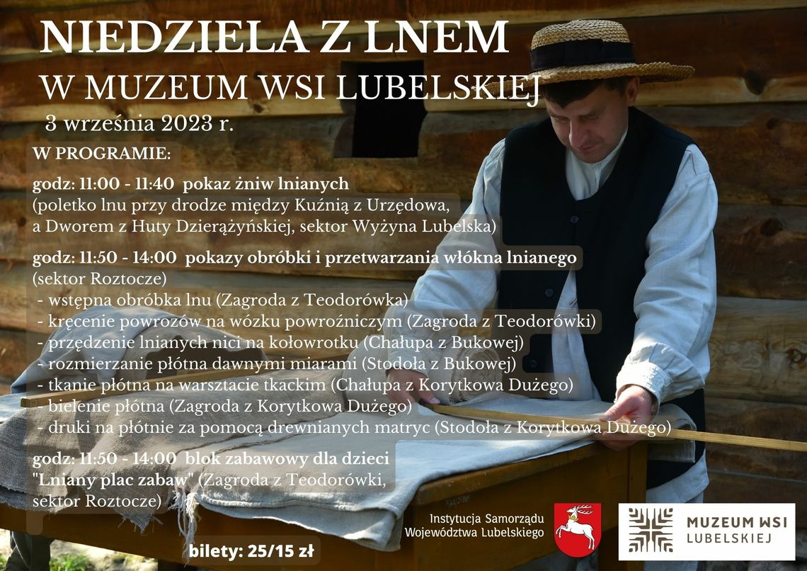 Niedziela z lnem w Muzeum Wsi Lubelskiej