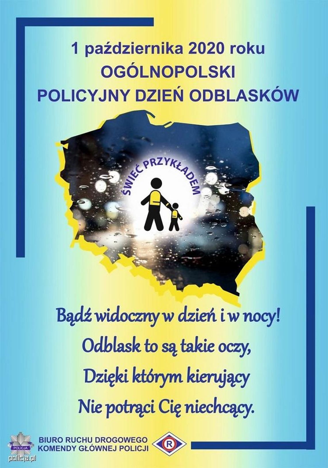 OGÓLNOPOLSKI POLICYJNY DZIEŃ ODBLASKÓW 2020*