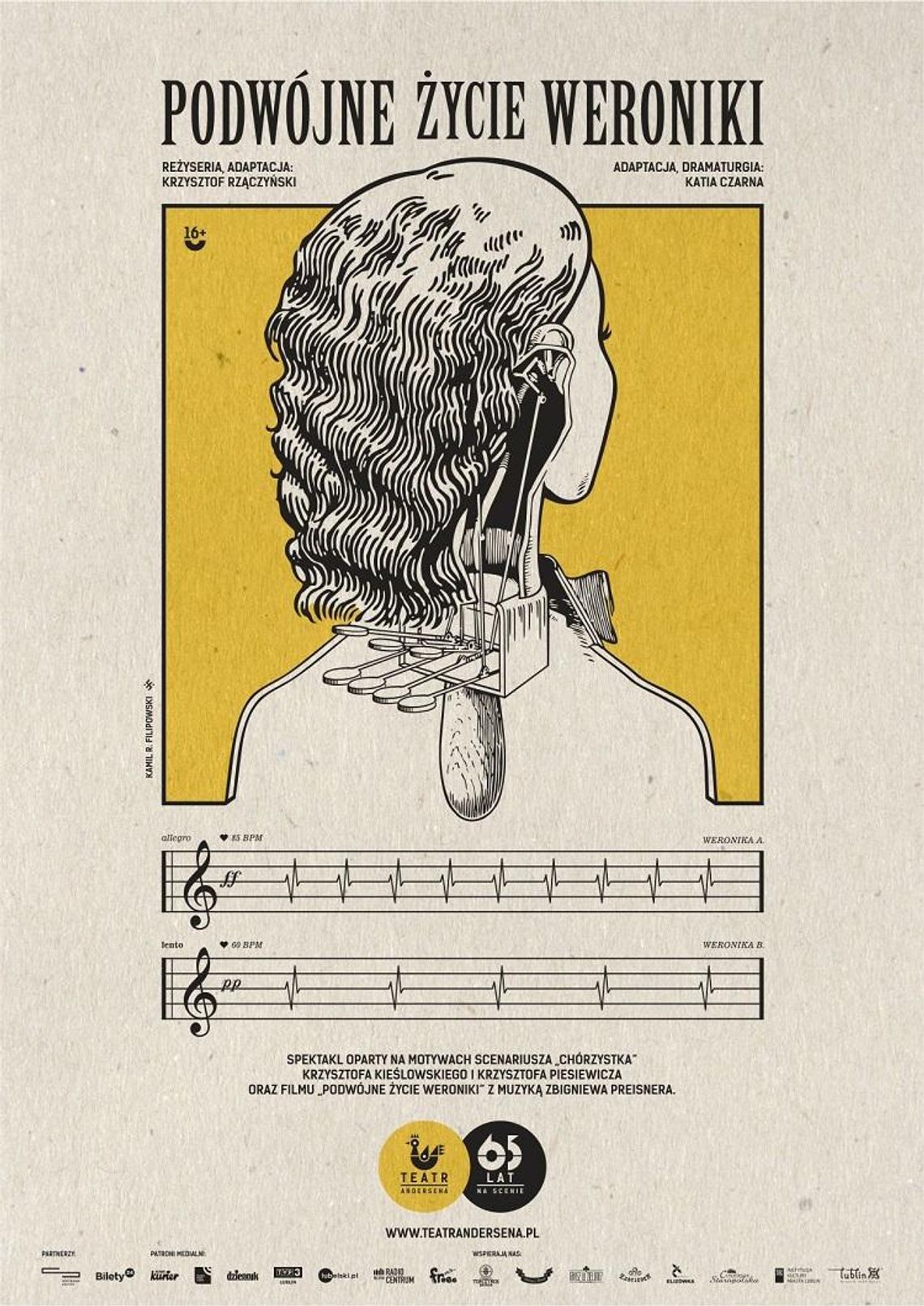 Podwójne życie Weroniki w Teatrze Andersena * Podwójne życie Weroniki w Teatrze Andersena *