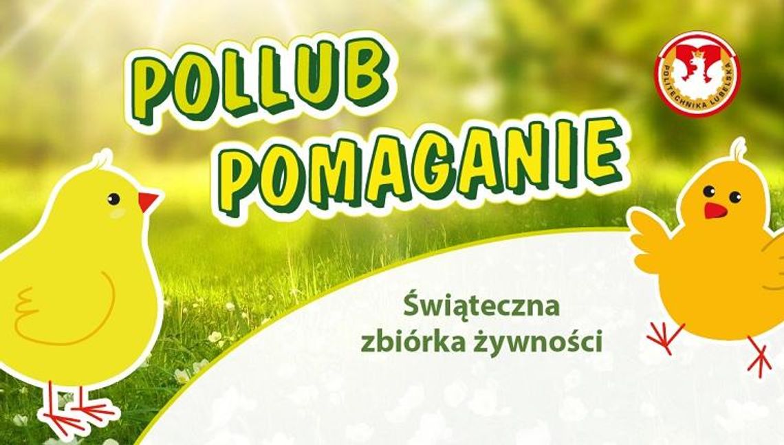POLLUB POMAGANIE - świąteczna zbiórka żywności