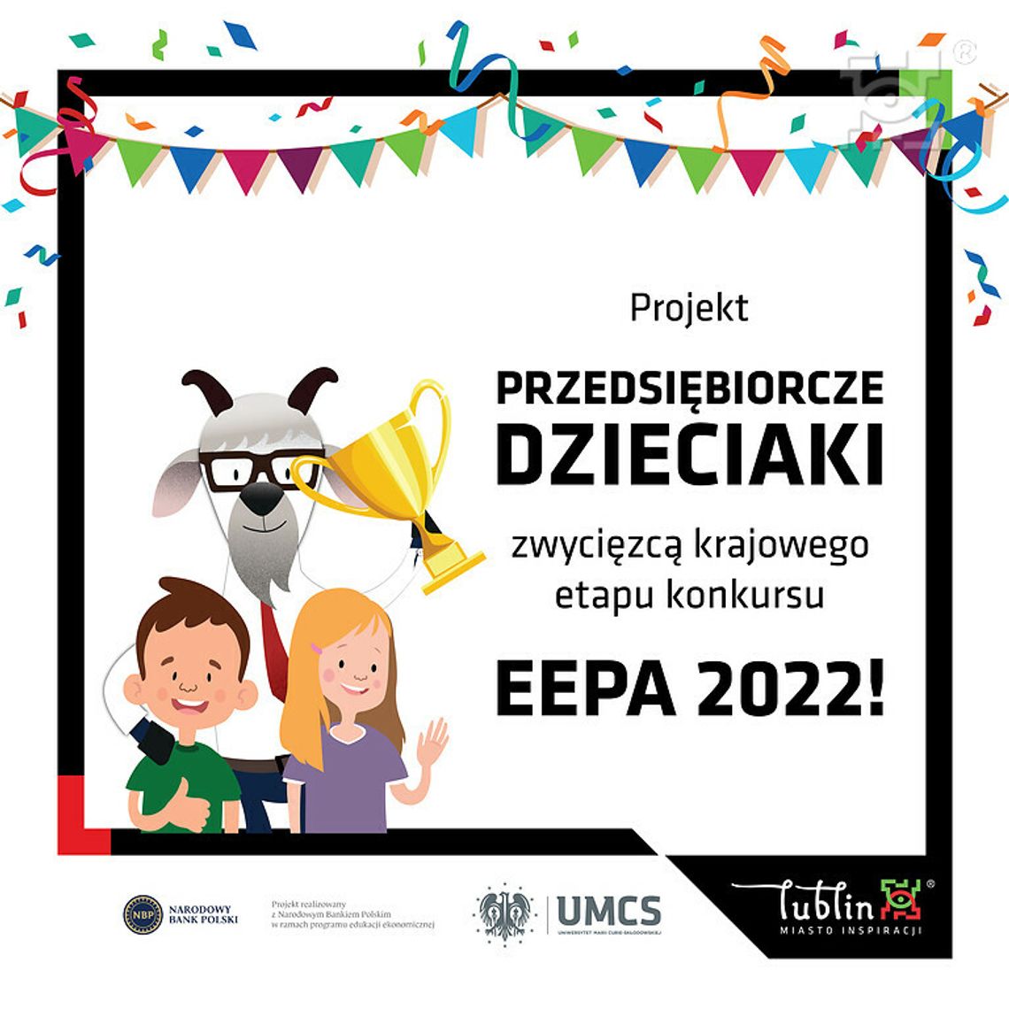 „Przedsiębiorcze Dzieciaki” laureatem europejskiego konkursu! „Przedsiębiorcze Dzieciaki” laureatem europejskiego konkursu!