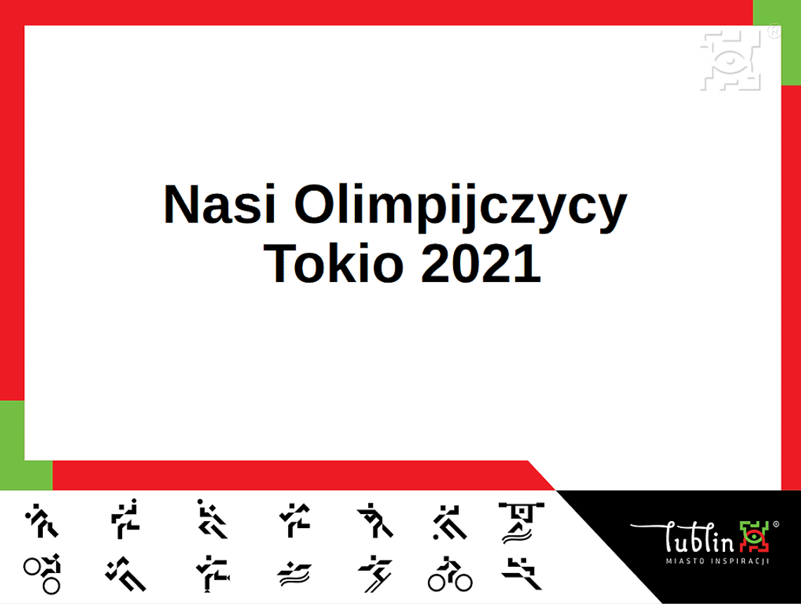 Reprezentanci Lublina na Igrzyskach Olimpijskich Reprezentanci Lublina na Igrzyskach Olimpijskich