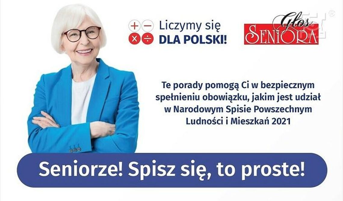 Seniorze! Spisz się, to proste! Seniorze! Spisz się, to proste!
