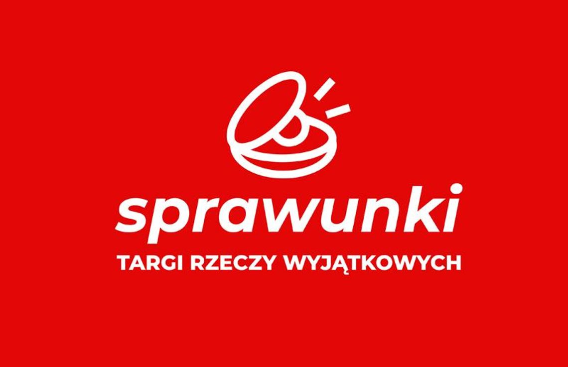 Sprawunki – Targi Rzeczy Wyjątkowych * Sprawunki – Targi Rzeczy Wyjątkowych *