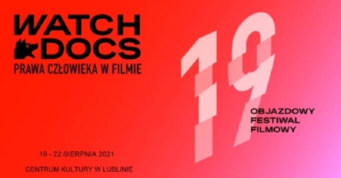Startuje 19. Objazdowy Festiwal Filmowy Watch Docs. Prawa Człowieka w Filmie w Lublinie 2021. Startuje 19. Objazdowy Festiwal Filmowy Watch Docs. Prawa Człowieka w Filmie w Lublinie 2021.