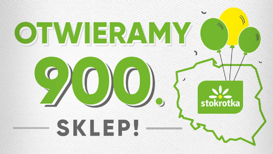 Stokrotka ma już 900 sklepów! Stokrotka ma już 900 sklepów!