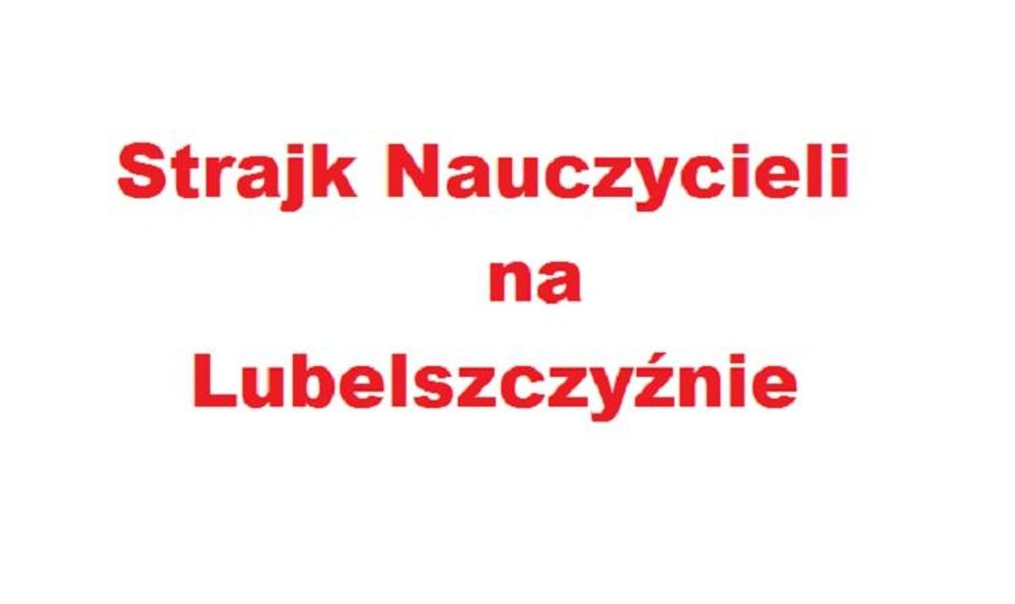 Strajk nauczycieli na Lubelszczyźnie