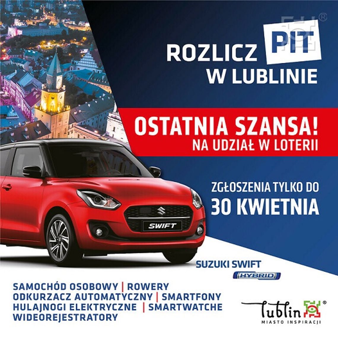 Szansa na zdobycie cennych nagród w loterii Rozlicz PIT w Lublinie Szansa na zdobycie cennych nagród w loterii Rozlicz PIT w Lublinie