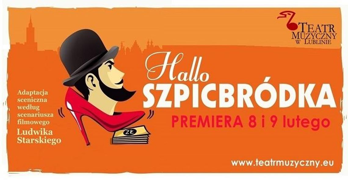 Teatr Muzyczny przedstawia - Luty 2020 Teatr Muzyczny przedstawia - Luty 2020