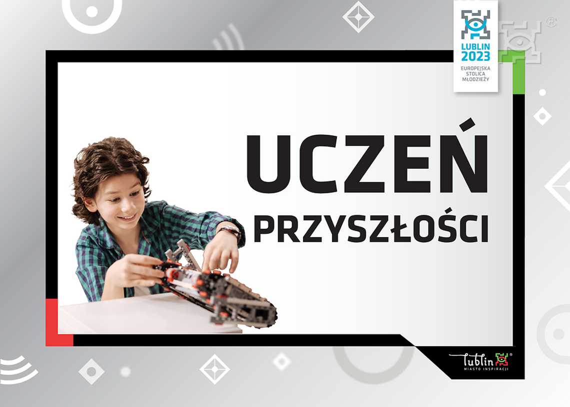 Uczeń przyszłości – nowy projekt Miasta Uczeń przyszłości – nowy projekt Miasta