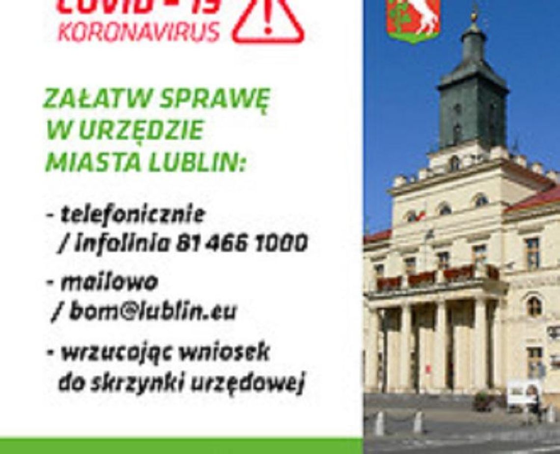 Urząd Miasta Lublin bez bezpośredniej obsługi klientów*