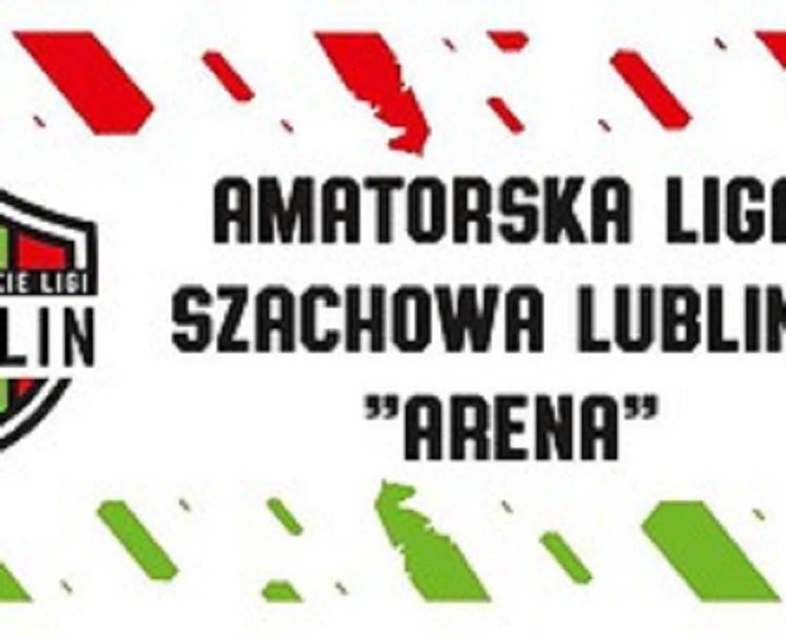 VIII Turniej Amatorskiej Ligi Szachowej Lublina „Arena”*