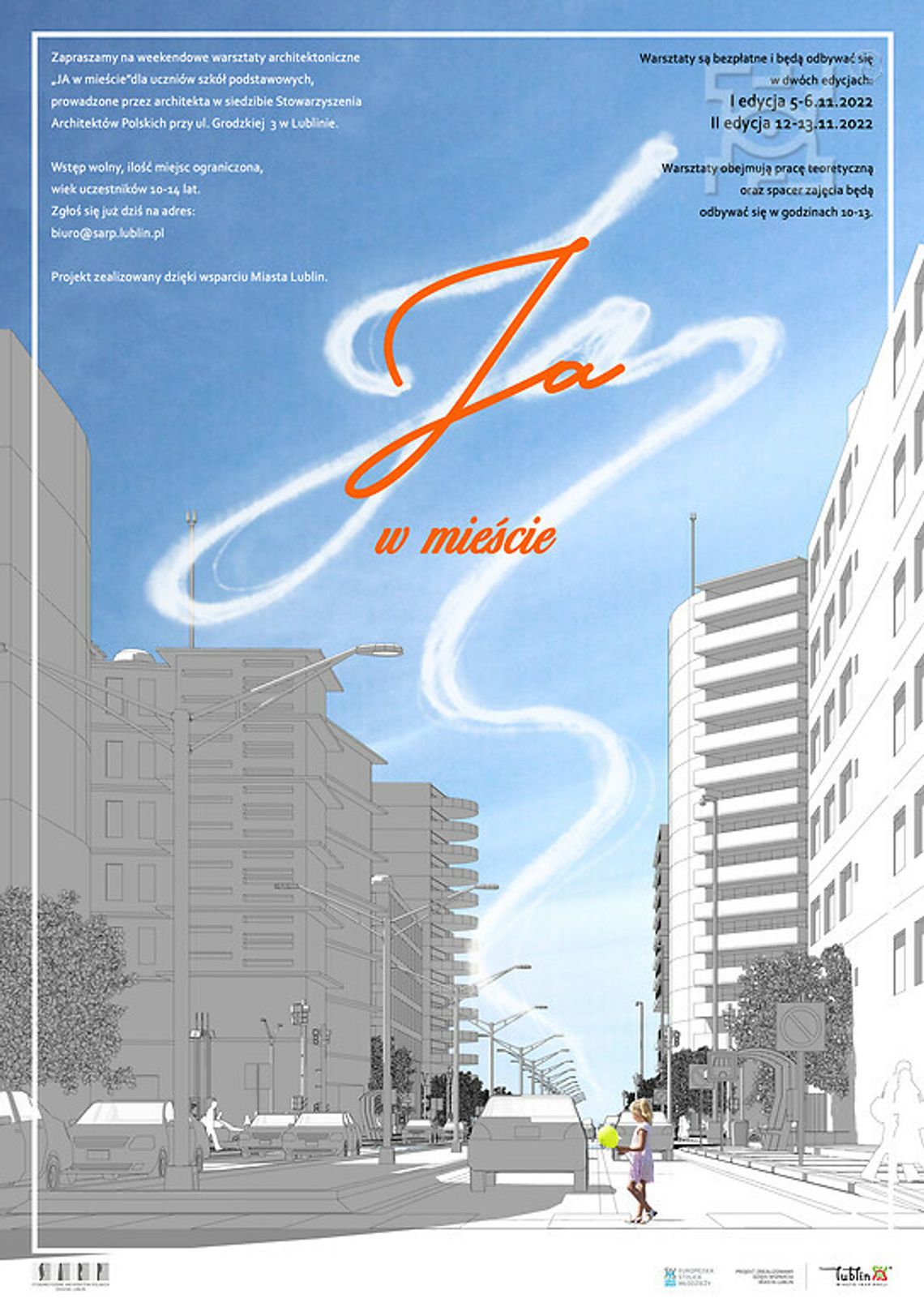 Warsztaty architektoniczne „JA w mieście” Warsztaty architektoniczne „JA w mieście”