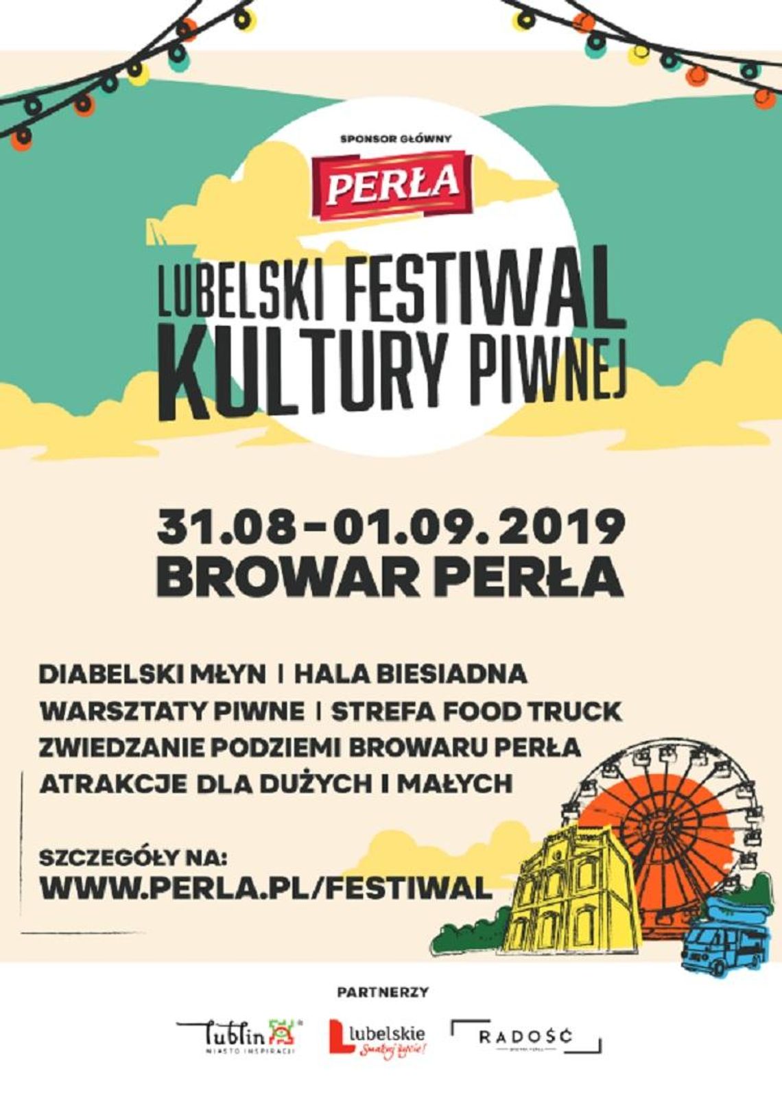 Weekend pełen atrakcji na terenie Browaru Perła * Weekend pełen atrakcji na terenie Browaru Perła *