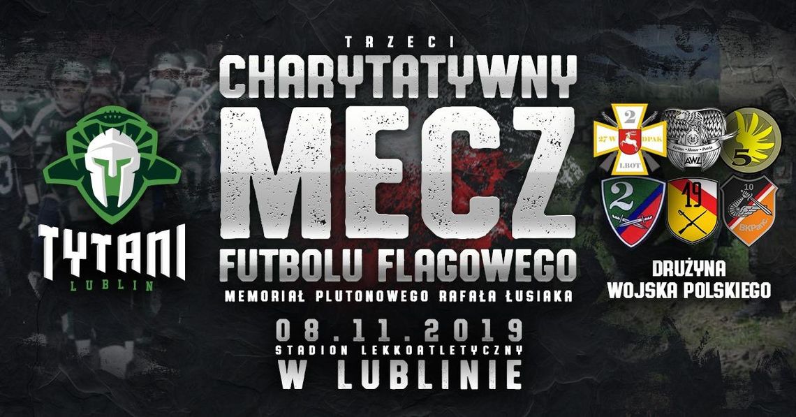 Wojsko Polskie kontra Tytani Lublin w meczu charytatywnym * Wojsko Polskie kontra Tytani Lublin w meczu charytatywnym *
