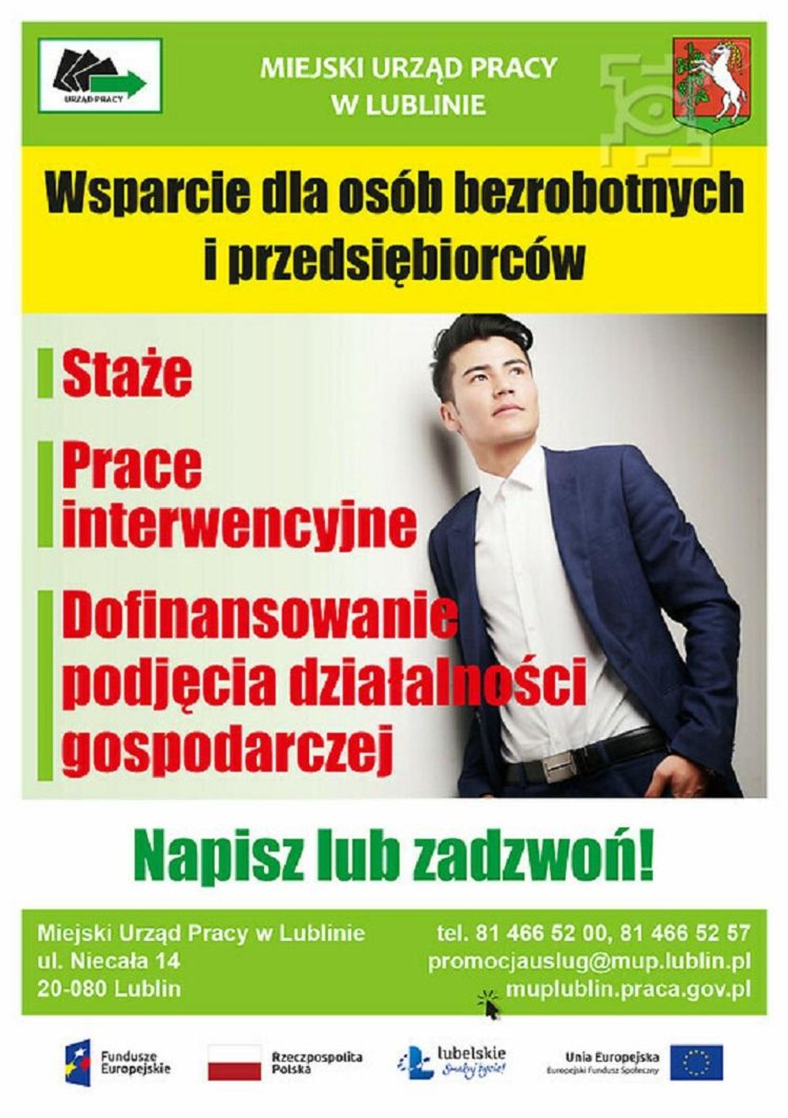 Wsparcie osób bezrobotnych i przedsiębiorców przez MUP w Lublinie Wsparcie osób bezrobotnych i przedsiębiorców przez MUP w Lublinie