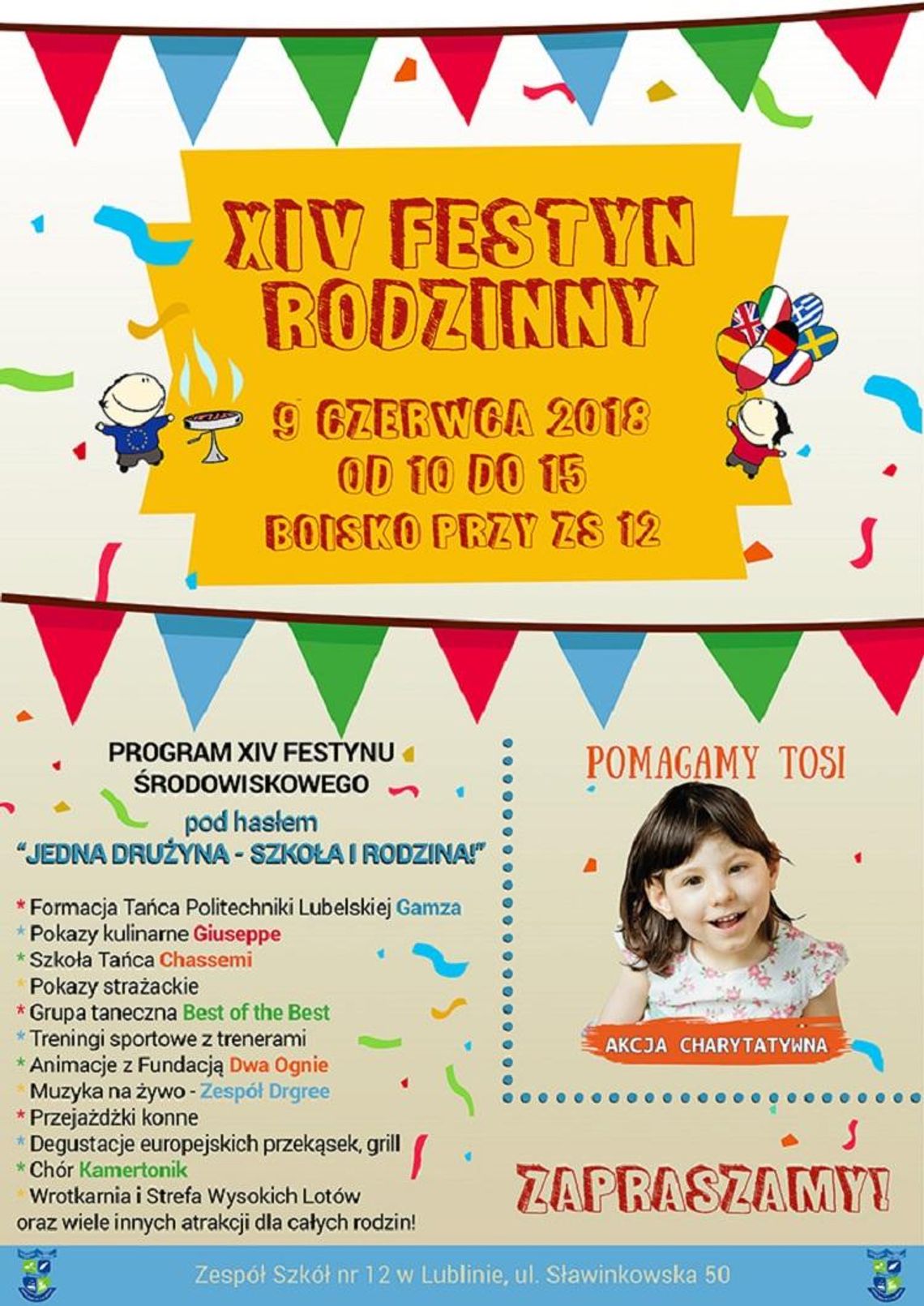 XIV Festyn Rodzinny przy Sławinkowskiej XIV Festyn Rodzinny przy Sławinkowskiej