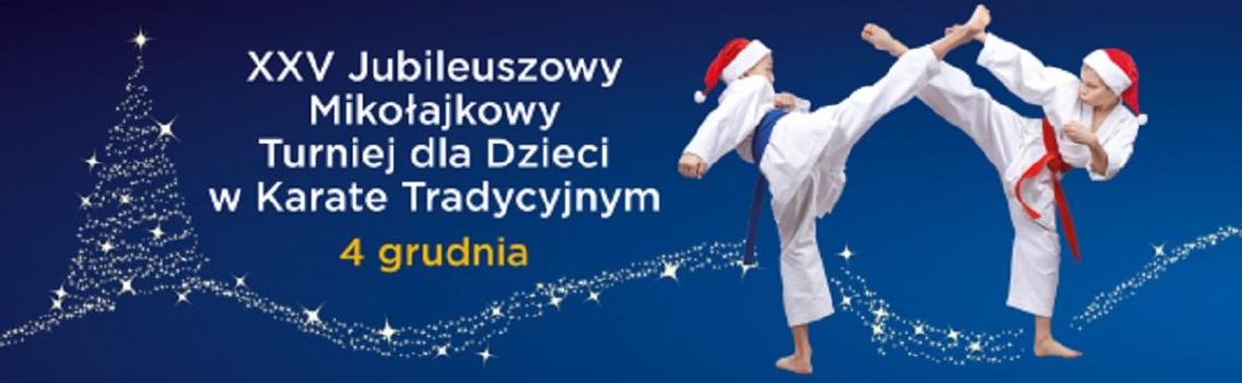 XXV Mikołajkowy Turniej Dzieci w Karate Tradycyjnym