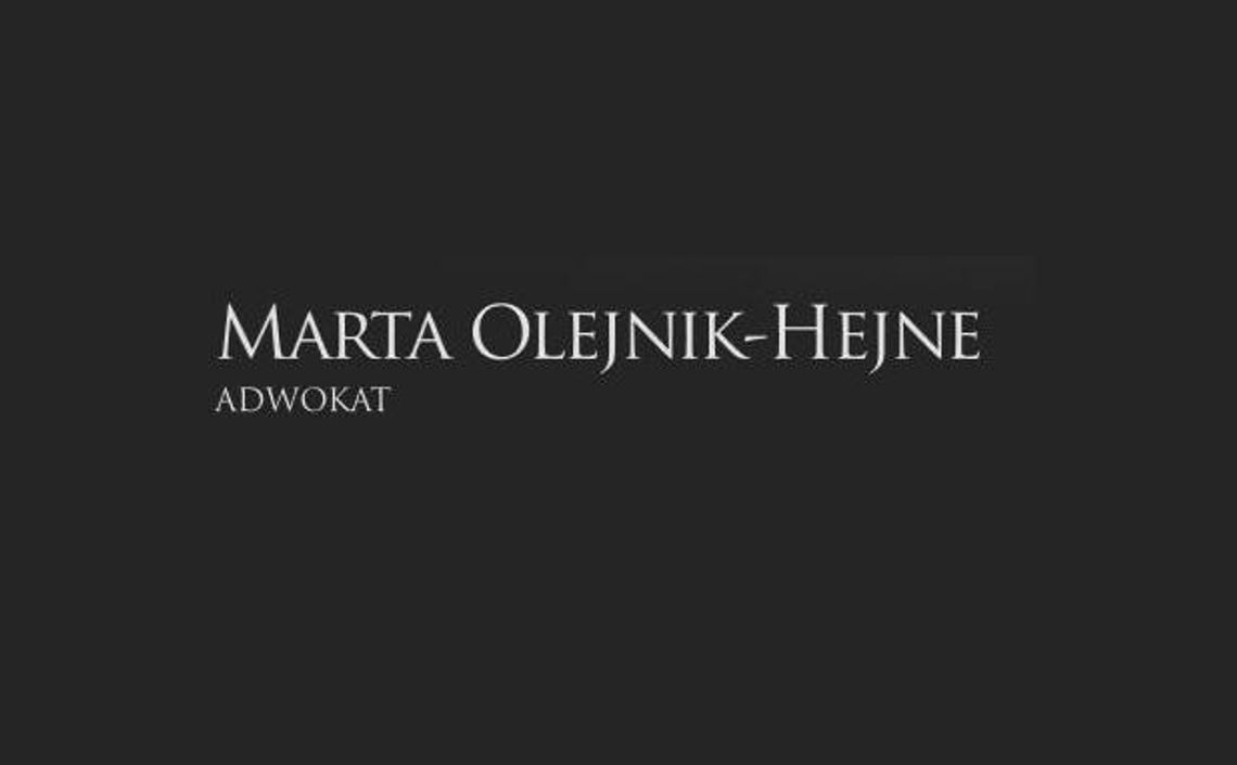 Kancelaria Adwokacka adwokat Marta Olejnik-Hejne