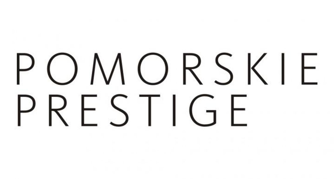 Pomorskie Prestige